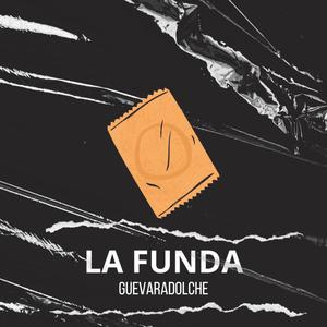 La Funda (Freestyle)