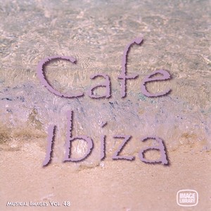 Cafe Ibiza: Musical Images, Vol. 48