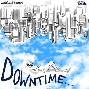 Downtime (Explicit)