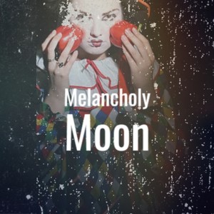 Melancholy Moon