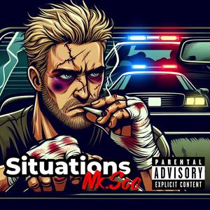 SITUATIONS (feat. ProphetSixFour) [Explicit]