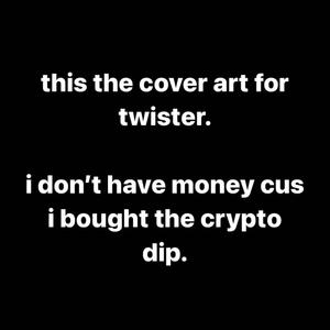 TWISTER! (feat. lilmh99 & Ayepersona) (Explicit)