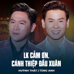 LK Cảm Ơn, Cánh Thiệp Đầu Xuân