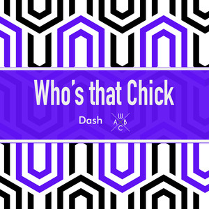 Who's That Chick