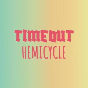 Timeout Hemicycle