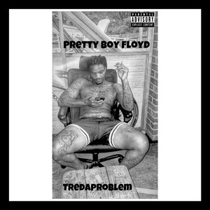 Pretty Boy Floyd (Explicit)