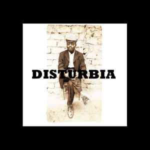 Disturbia