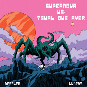 Supernova vs. Igual Que Ayer (Remix)