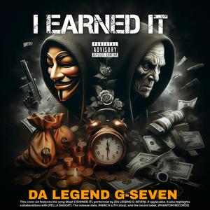 I EARNED IT (feat. Pella daGoat) [Explicit]