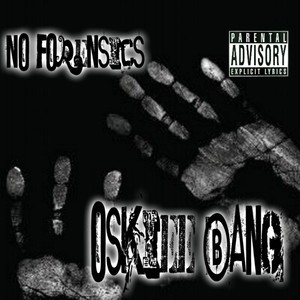 No Forensics (Explicit)