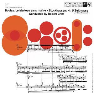 Boulez: Le Marteau sans maître - Stockhausen: "Zeitmaße", Op. 5 (1956) (2023 Remastered Version)