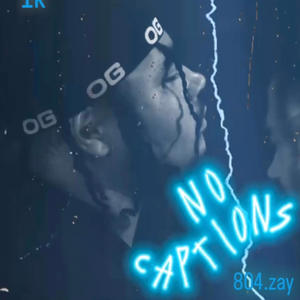 No Captions (Explicit)