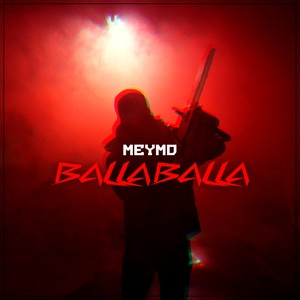 BaLLa BaLLa (Explicit)