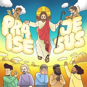 praisejesusexplicit