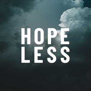 Hopeless