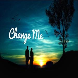 Change Me (feat. Corey Chan)