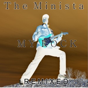 My Rock (Remixed)