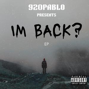 IM BACK? EP (Explicit)