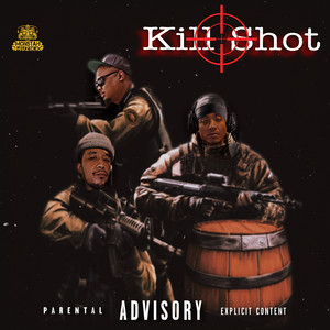 Kill Shot (Explicit)