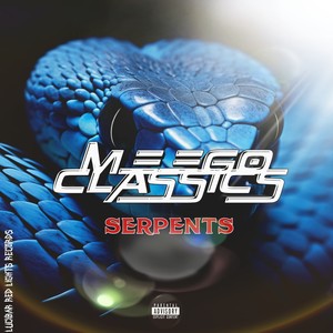 Serpents (Explicit)