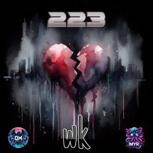 223 (feat. MisterMyr) [Explicit]