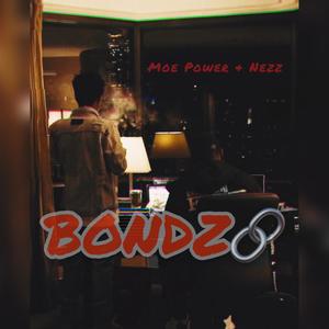 Bondz (Explicit)