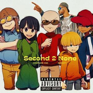 Second to None (Explicit)