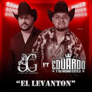 El Levantón (feat. Jose Martin Garcia) [Explicit]