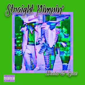 Straight Pimpin' (Explicit)
