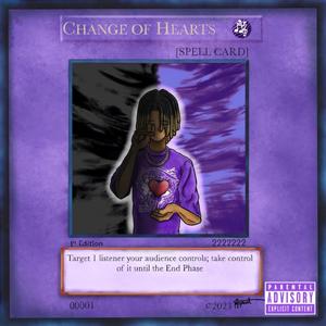 Change of Hearts (Explicit)