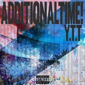 ADDITIONAL TIME! (Explicit)