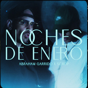 NOCHES DE ENERO (Explicit)