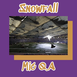 Snowfall (Explicit)
