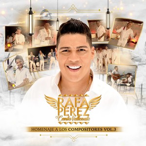 Canta Vallenato Homenaje a los Compositores, Vol. 3