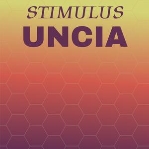 Stimulus Uncia