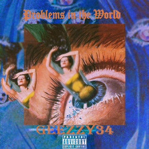 Problems in the World (Explicit)