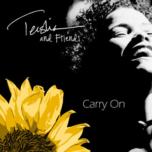 Carry On: Teisha and Friends