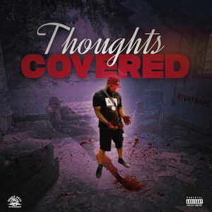 Thoughts Covered (Explicit)