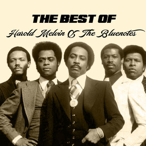 The Best of Harold Melvin & The Bluenotes