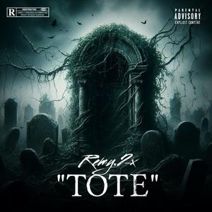 TOTE (feat. Tonefrmdtw) (Explicit)