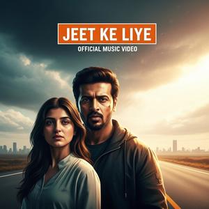 Jeet ke Liye (Explicit)