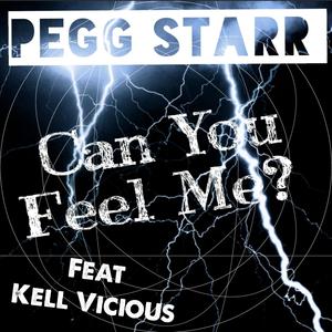 Can You Feel Me(feat. Kell Vicious) (Explicit)