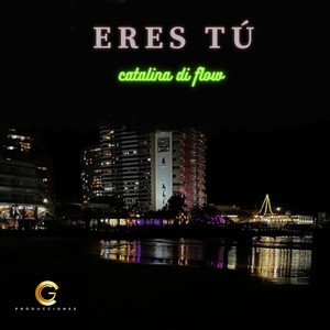 ERES TÚ