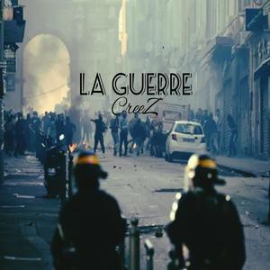 La Guerre (Explicit)