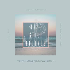 Hope Still Belongs(feat. Ty Heeter) (Remix)