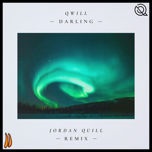 Darling (Jordan Quill Remix)