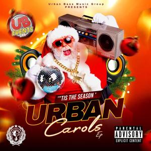 Urban Carols (Intro) (feat. PolyDan & Lanii) [Explicit]