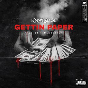We Getting Paper (Explicit)