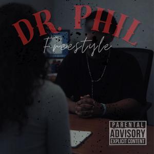 Dr. Phil (Explicit)