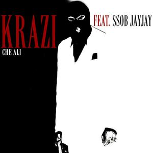 Krazi (feat. Ssob JayJay) (Explicit)